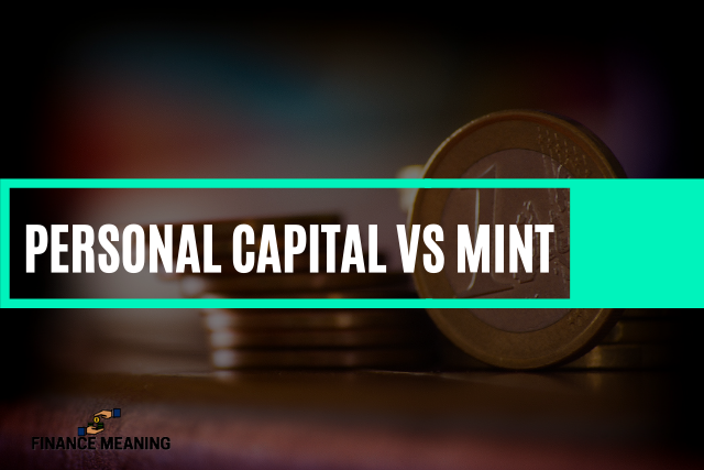 Personal Capital Vs Mint