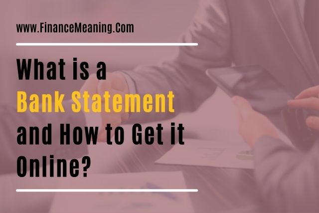 What is Bank Statement